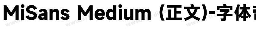 MiSans Medium (正文)字体转换